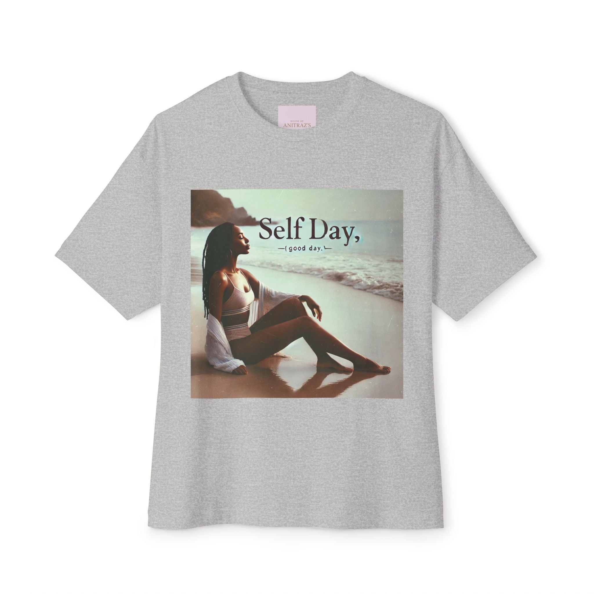'Self Day, good day.' T-Shirt