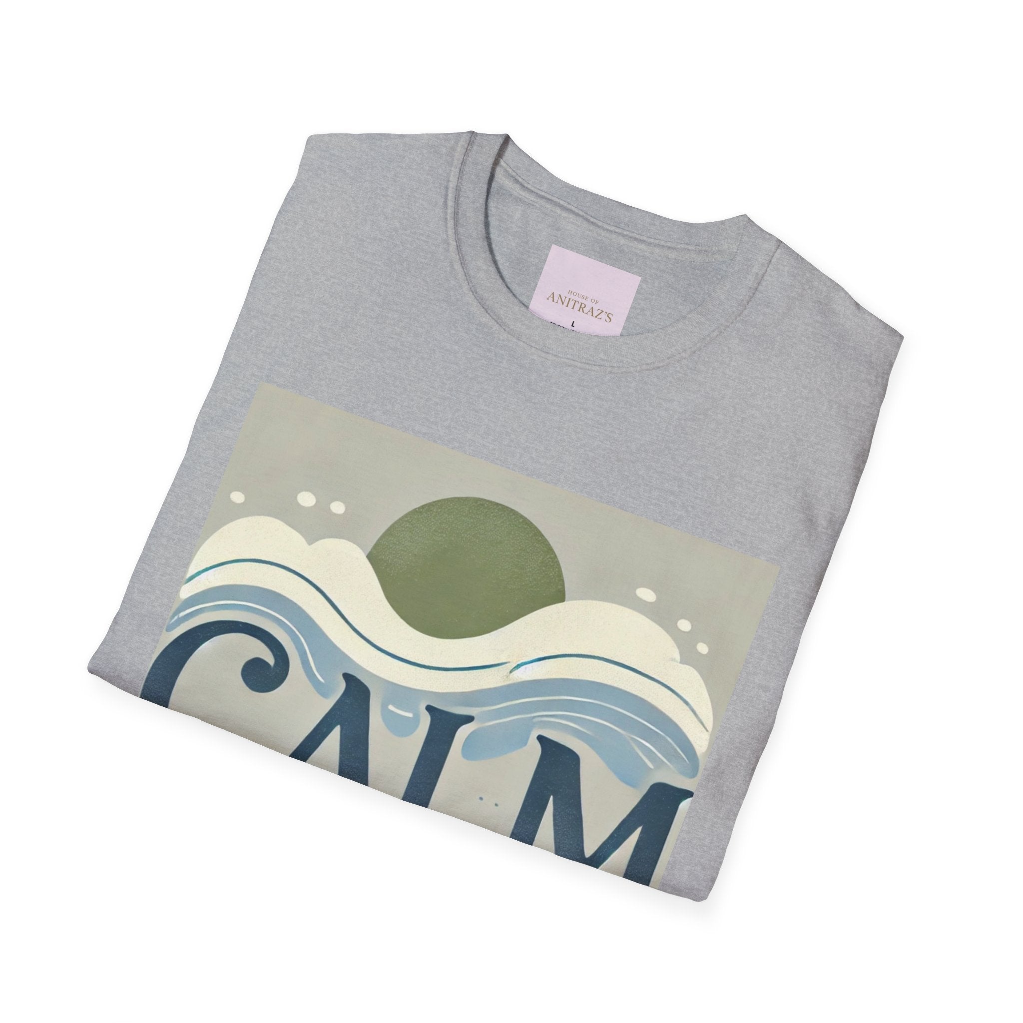 'CALM' GOOD DAY T-Shirt