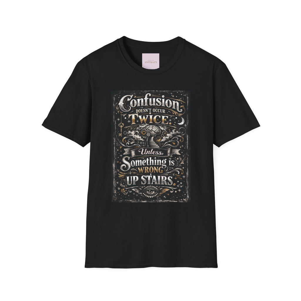 Confusion Doesn’t Occur Twice T-Shirt