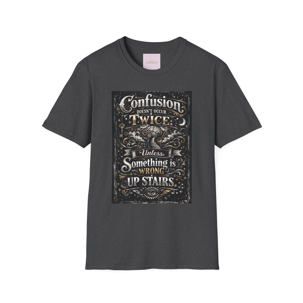 Confusion Doesn’t Occur Twice T-Shirt