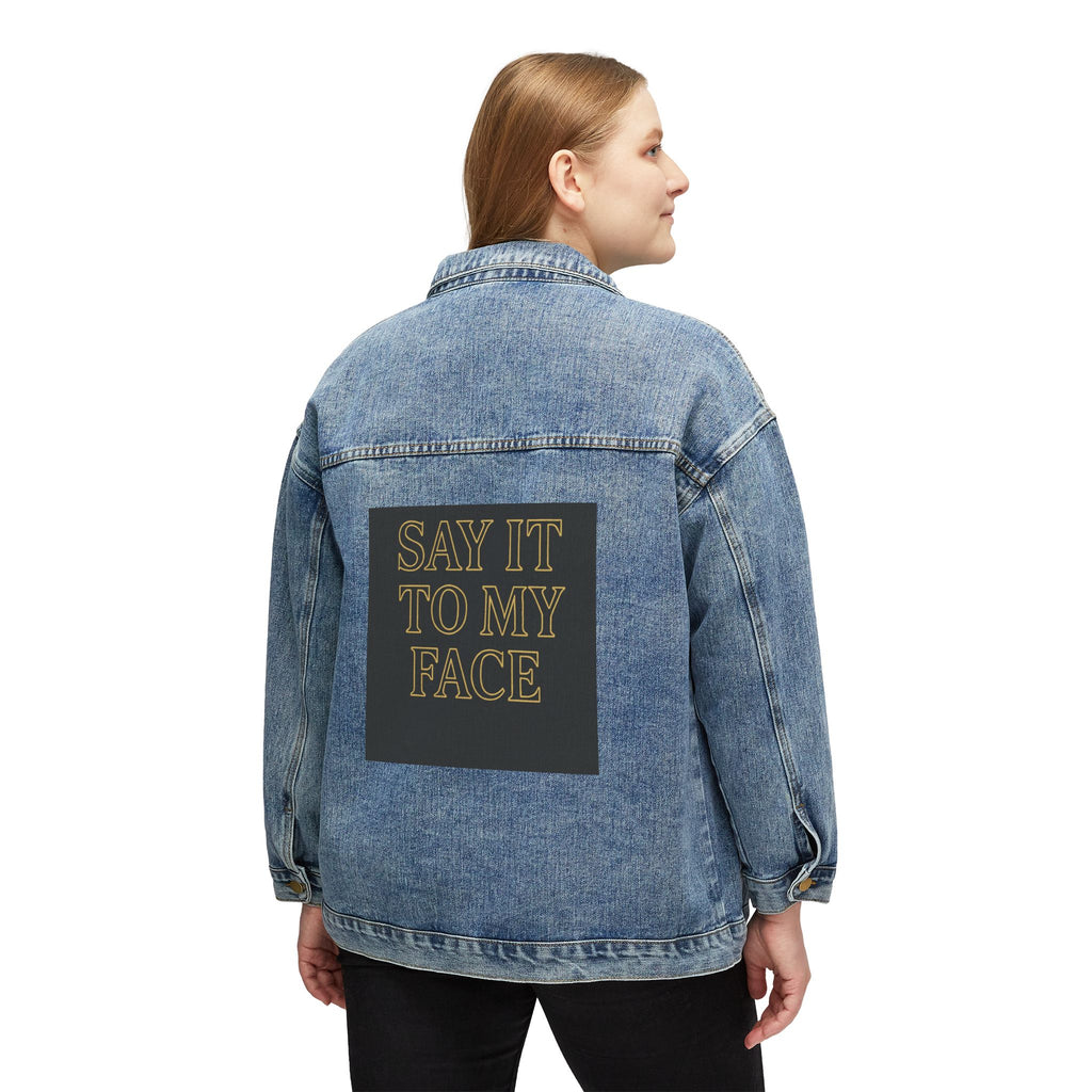 House of Anitraz's - 'SAY IT TO MY FACE' Denim Jacket