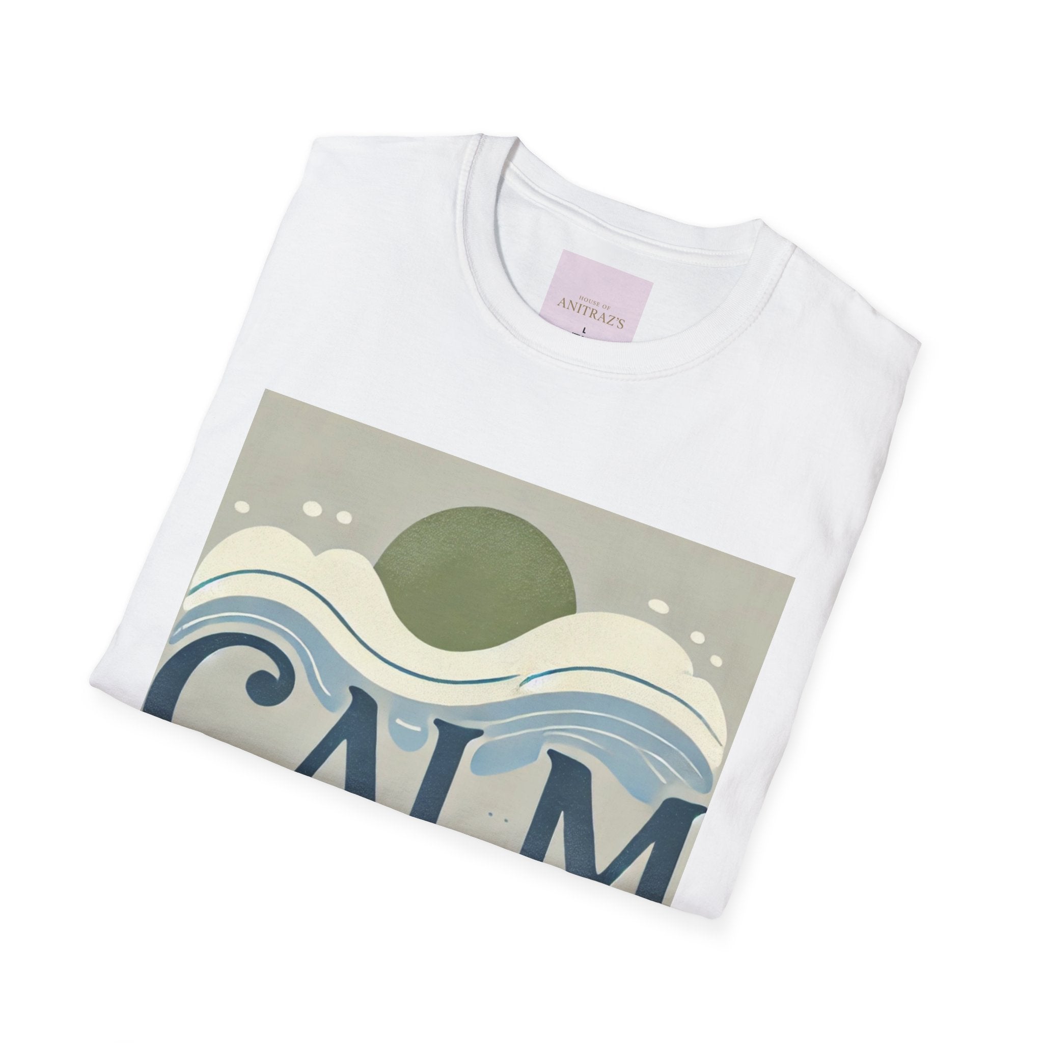 'CALM' GOOD DAY T-Shirt