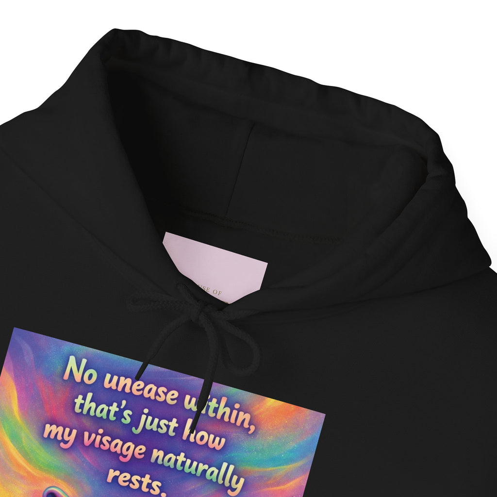 'No Unease Within' Hoodie