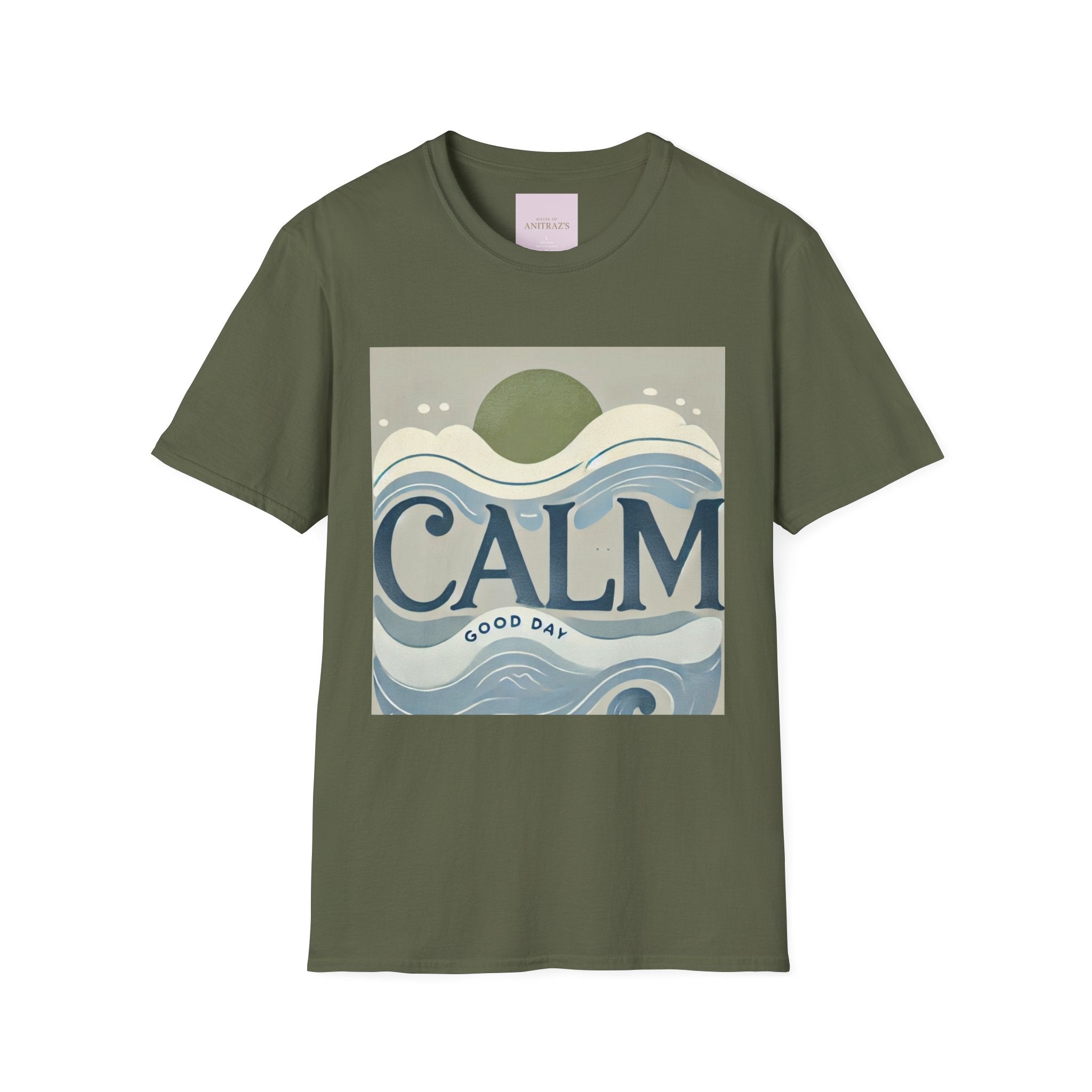 'CALM' GOOD DAY T-Shirt
