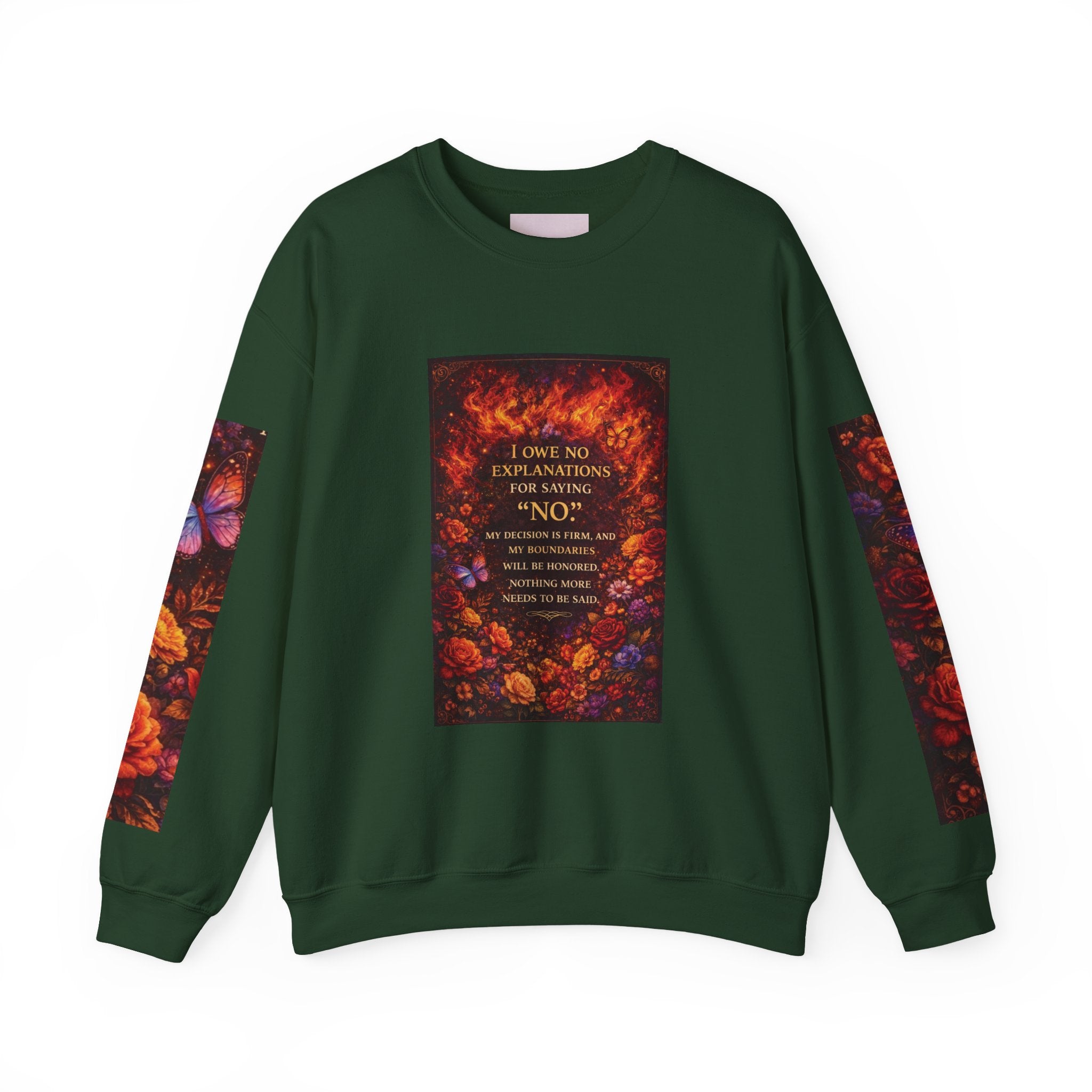 'I Owe No Explanations for Saying 'No' Crewneck Sweatshirt