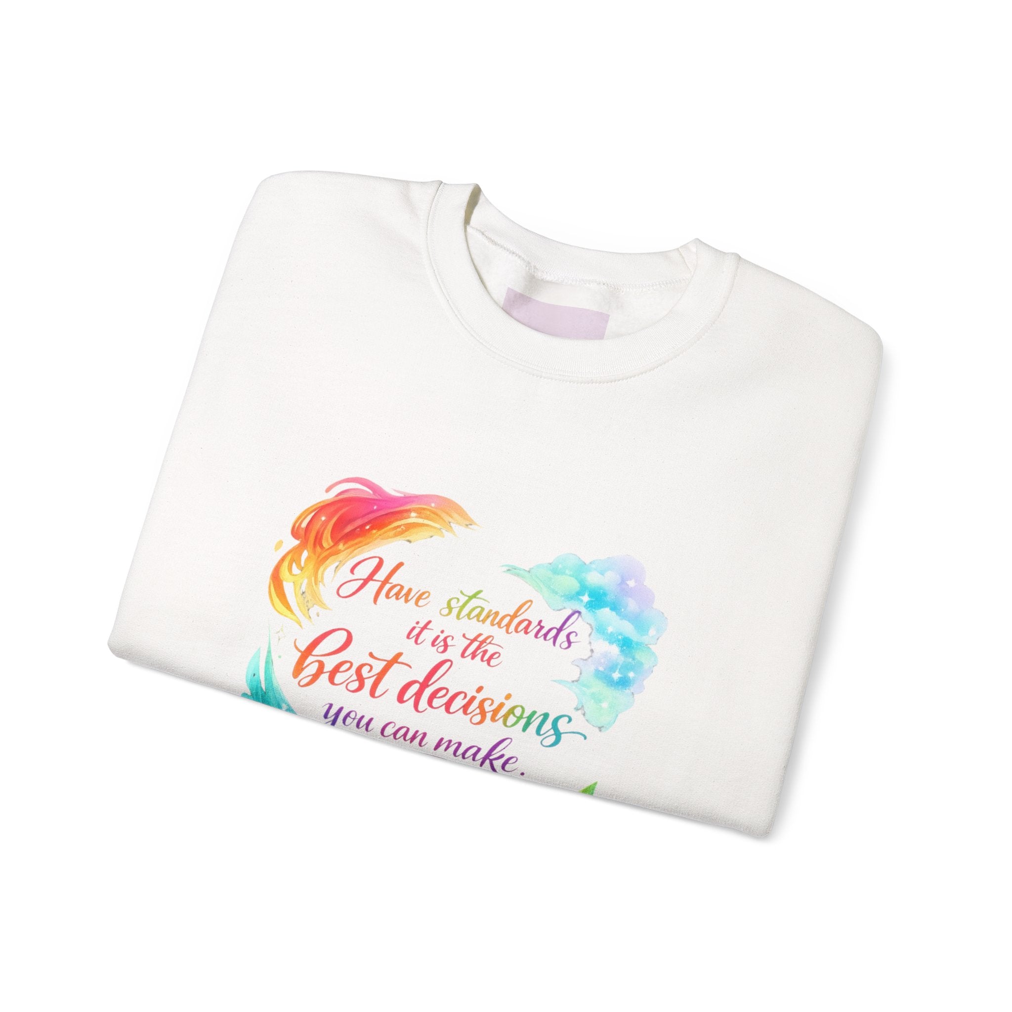 'Have Standards' Crewneck Sweatshirt