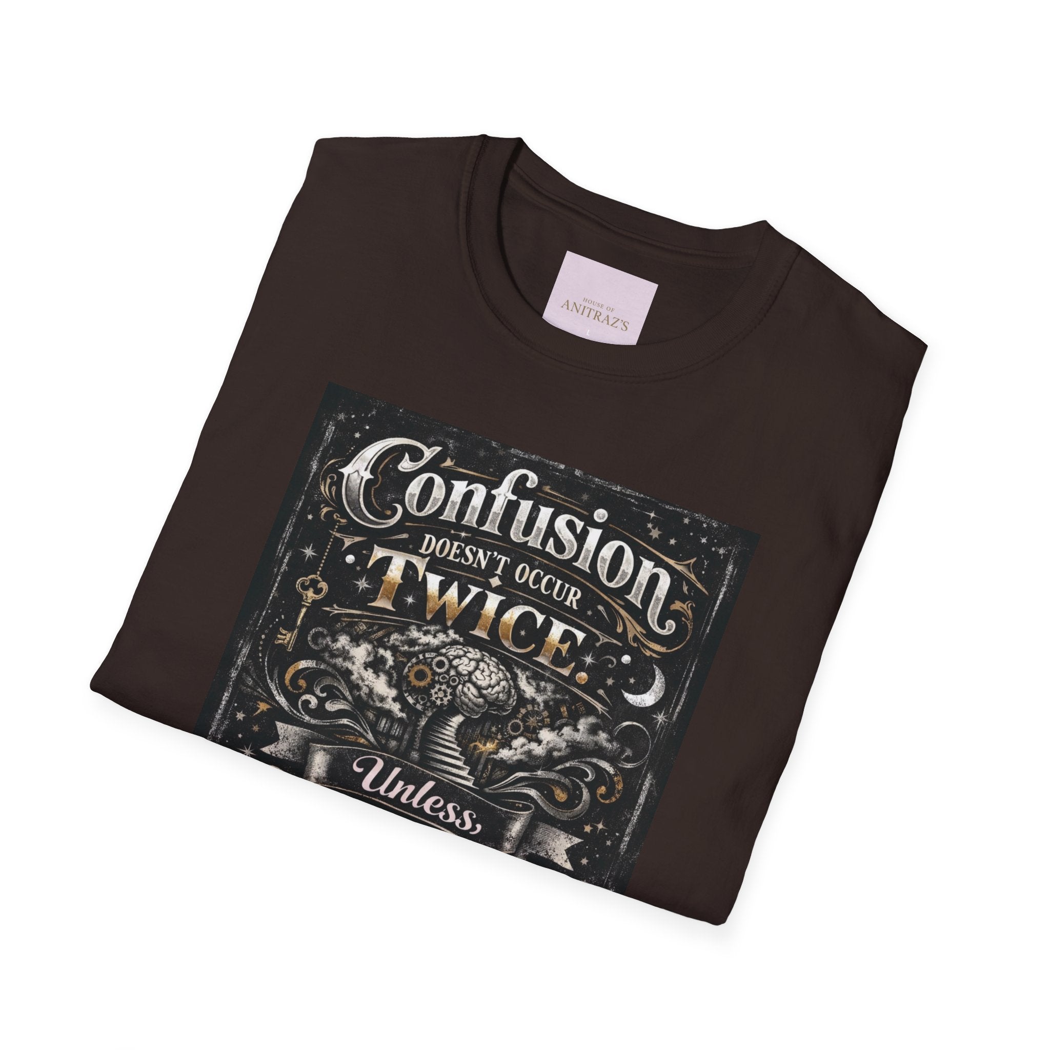 Confusion Doesn’t Occur Twice T-Shirt