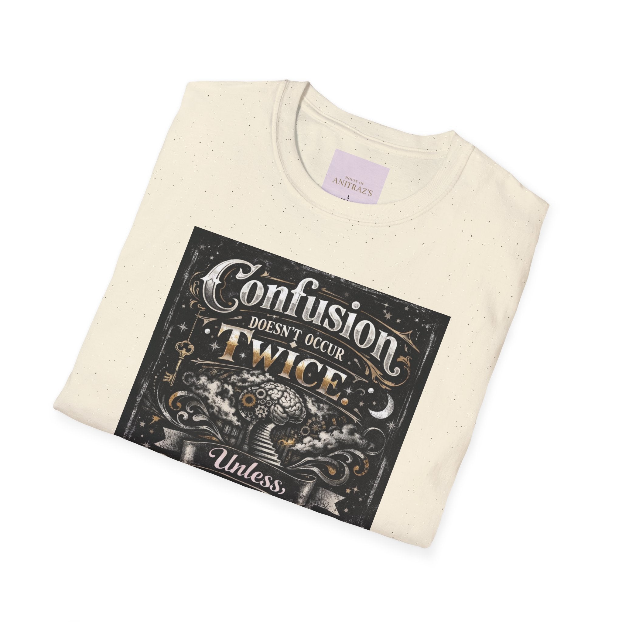 Confusion Doesn’t Occur Twice T-Shirt