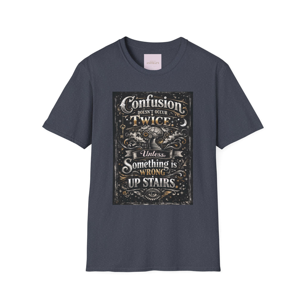 Confusion Doesn’t Occur Twice T-Shirt