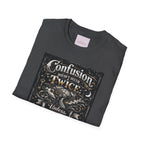 Confusion Doesn’t Occur Twice T-Shirt