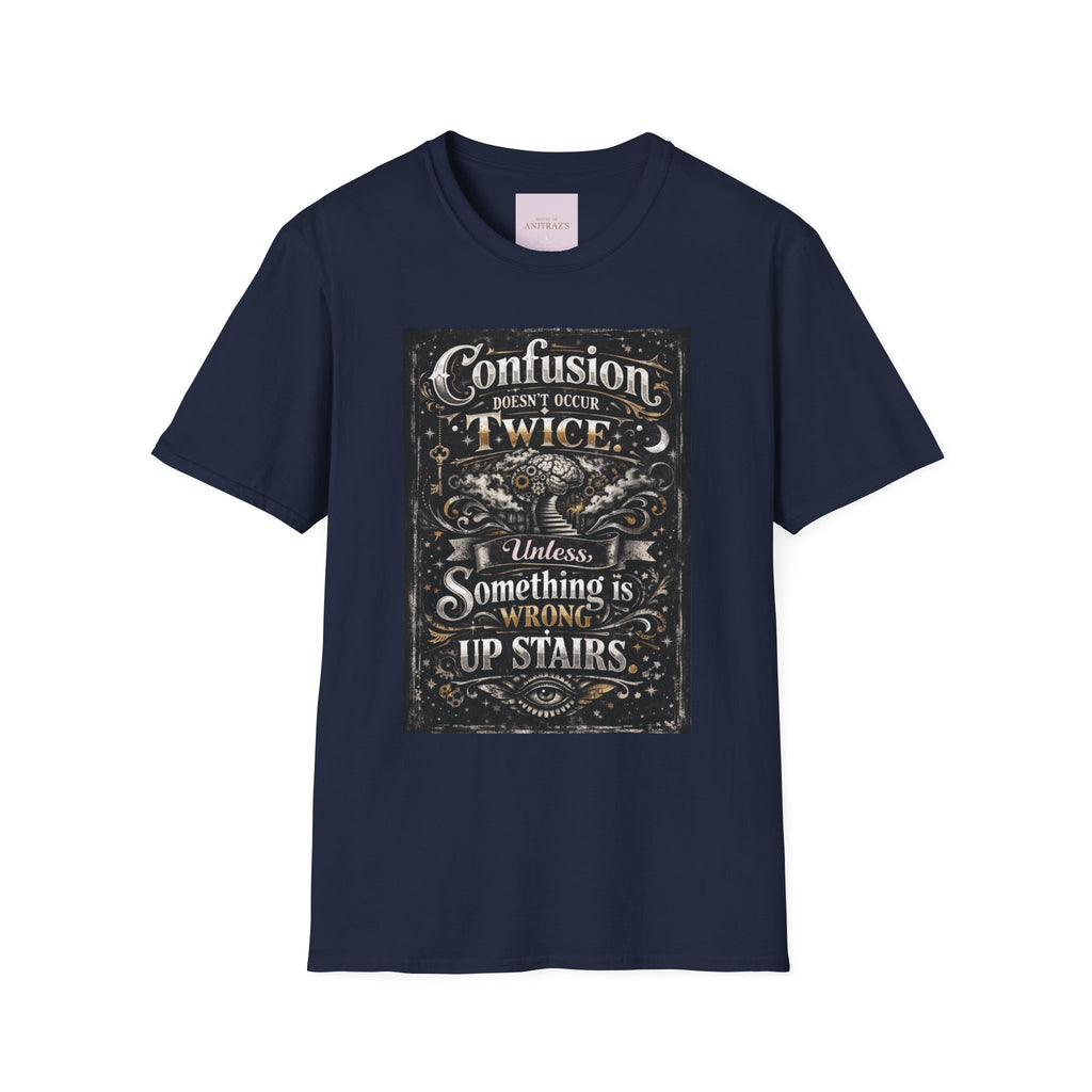 Confusion Doesn’t Occur Twice T-Shirt